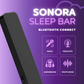 Sonora Sleep Bar!