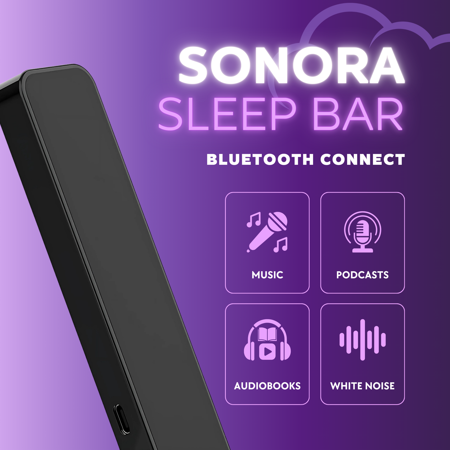 Sonora Sleep Bar.